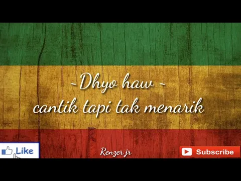 Download MP3 Dhyo haw (cantik tapi tak menarik) lirik