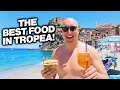 Where is the MOST AMAZING FOOD in Tropea