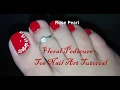 Cute and Easy Flower Toe Nail Art Tutorial DIY Summer Pedicure Nail Art Rose Pearl