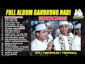 Download Lagu HADROH GANDRUNG NABI FULL ALBUM 2025 | SERAT PENJAJAH VERSI KANG SAEEE