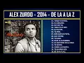 Alex Zurdo - 2014 -  De la A a la Z