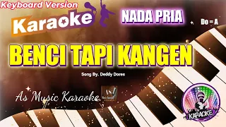 benci tapi kangen karaoke nada pria do a
