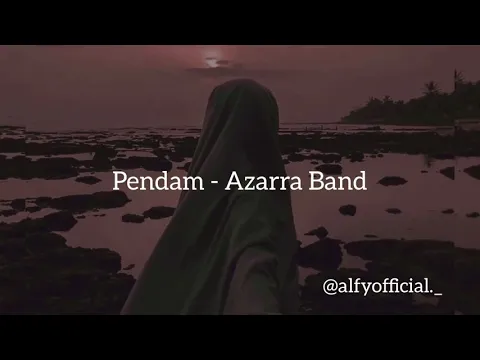 Download MP3 Pendam - Azzara Band