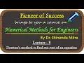 Newton s method to find root of an equation Lecture 8 Series Numerical Methods for Engineers