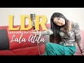 Download Lagu LALA ATILA - LDR (Langgeng Dayaning Rasa)