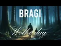 Download Lagu Bragi - Welke dag