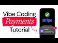 How to Add Payments to ANY Vibe Coded App