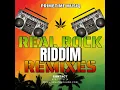 Lagu REAL ROCK RIDDIM REMIXES - LINK IN DESCRIPTION