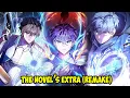 Lagu [CHAP 1- 143] THE NOVEL’S EXTRA (REMAKE), FROM AUTHOR TO DISPOSABLE EXTRA || MANHWA NANCY RECAP