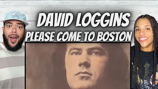 Download WOW!| FIRST TIME HEARING Dave Loggins - Please Come To Boston REACTION MP3