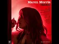 Bummin' Cigarettes - Maren Morris