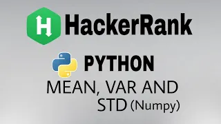 Mean Var and Std Hackerrank Python Solution English Explanation