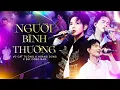 Download Lagu NGƯỜI BÌNH THƯỜNG - VŨ CÁT TƯỜNG \u0026 BÙI CÔNG NAM \u0026 HOÀNG DŨNG Live Loạt Top Hits Đình Đám