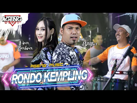 Download MP3 RONDO KEMPLING - Fira Azahra ft Brodin Ageng Music (Official Live Music)