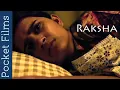 Raksha - A Touching Relationship Story Of A Brother And Sister