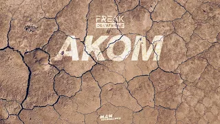 freak de l afrique akom dj satelite remix 