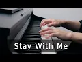 Stay With Me - Sam Smith (Piano Cover by Riyandi Kusuma)
