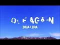 @dualipa - Love Again (Lyrics)