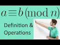 Modular Arithmetic Basics Congruence mod n