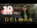 Download Lagu Usop - Gelora (Official Music Video)