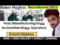 Freshers Experienced Vacancies In Baker Hughes tech Mnc Job Latest Job Updates