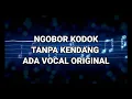 Ngobor kodok tanpa kendang ada vocal