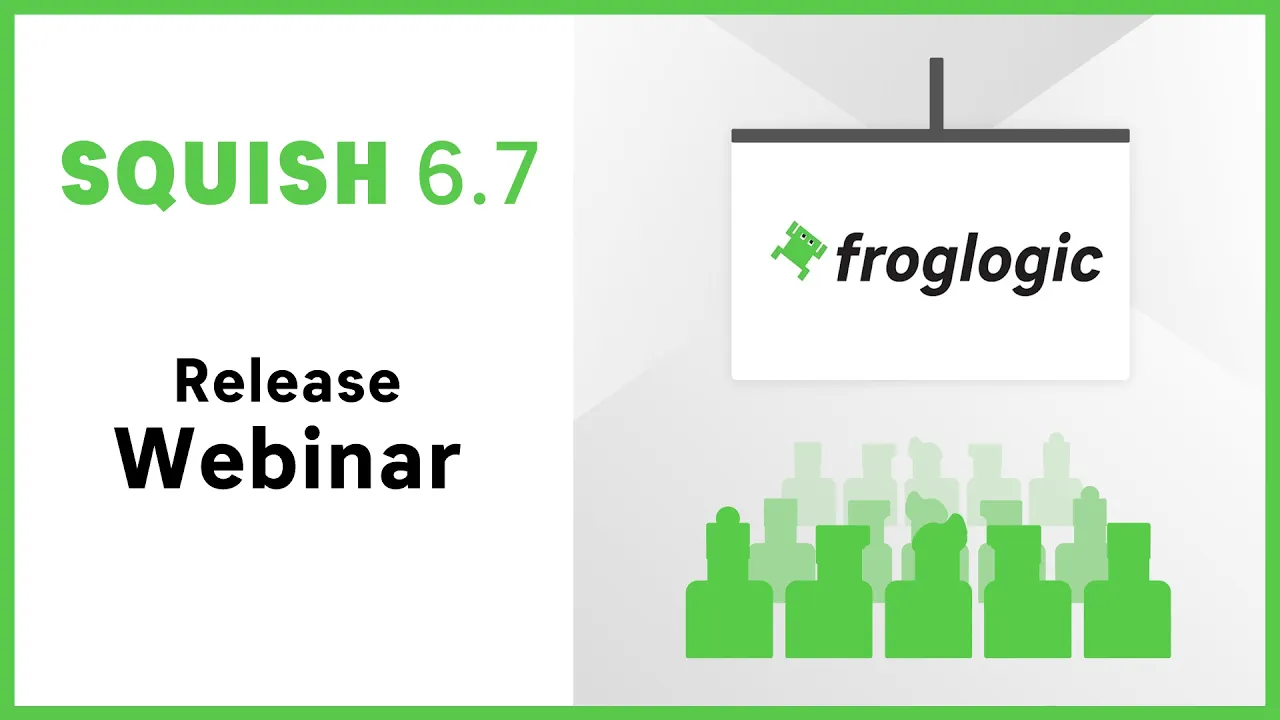 Squish for Qt 6, VNC & .NET 5 Support - Features of Squish 6.7 | Release Webinar | GUI Test Automation Tool