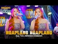 Download Lagu NGAPLANG NGAPLANG (Tarling) - AJENG FEBRIA OM NIRWANA COMEBACK (Official Music Video)