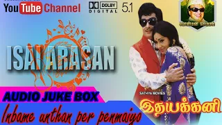 inbame unthan per idhaiyakani mgr hits audio jukebox 5 1hd digital music isai rasan