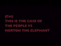 SEUSSICAL JR : Whos Return   People Vs  Horton the Elephant Part 1