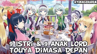 Download 9 Istri \u0026 9 Anak Lord Touya Dimasa Depan | Isekai Wa Smarthphone To Tomo Ni MP3