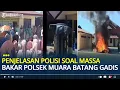 Lagu Penjelasan Polisi soal Massa Bakar Polsek Muara Batang Gadis, Warga Dengar Bandar Narkoba Dilepas