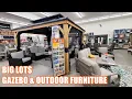 BIG LOTS GAZEBO AND OUTDOOR FURNITURE SHOP WITH ME 2021
