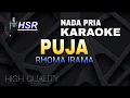 Download Lagu PUJA RHOMA IRAMA | KARAOKE | NADA PRIA C Minor