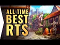 These Are The 8 Greatest Best RTS Games Of All Time