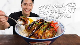 Even Eggplant Haters Will Love This Japanese Soy Glazed Eggplant Rice Bowl!
