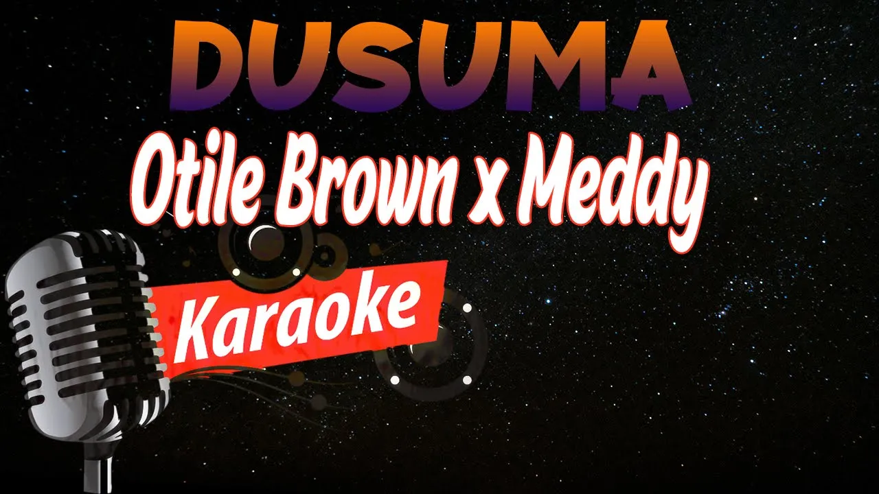 Otile Brown x Meddy  Dusuma  lyrics (karaoke & Instrumental)