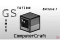 ComputerCraft Tutorial Ep 1 Hello World