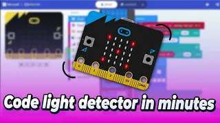Learn Coding with Micro bit Light Sensor Project for Kids Adults - Full tutorial