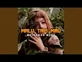 Lagu MALU TAPI MAU