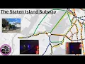 Staten Island Subway Lines that Never Were