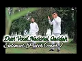Download Lagu SELIMUT PUTIH (Cover Sadikin \u0026 Fahri) cipt Prof Ahmad Baqi