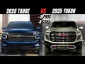 2025 Chevrolet Tahoe vs GMC Yukon 5 Reasons to Buy 5 to Skip