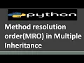 Method resolution order MRO in Python Multiple Inheritance MRO in Python