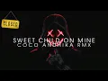 Download Lagu Sweet Child On Mine_Oke Gas_Coco Andhika Rmx_Normalizers #Distan #2021