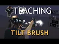 Teaching Tilt Brush Camera Paths Tool