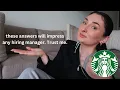 Top FIVE Questions you will be asked in a Starbucks interview and how to PROPERLY answer them
