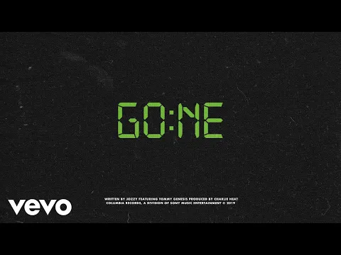 Download MP3 Jo'zzy, Tommy Genesis - I'm Gone (Official Audio)