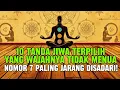 Download Lagu JIWA TERPILIH ✨️ 10 Tanda Jiwa Terpilih yang Wajahnya Tidak Menua: Nomor 7 Paling Jarang Disadari!