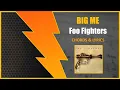 BIG ME - Foo Fighters CHORDS